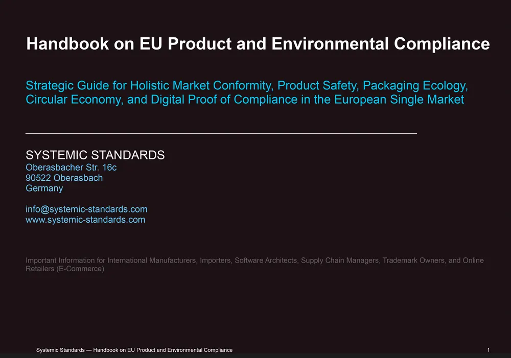 Strategic guide for holistic market conformity, product safety, packaging ecology, circular economy, and digital verification obligations within the European single market