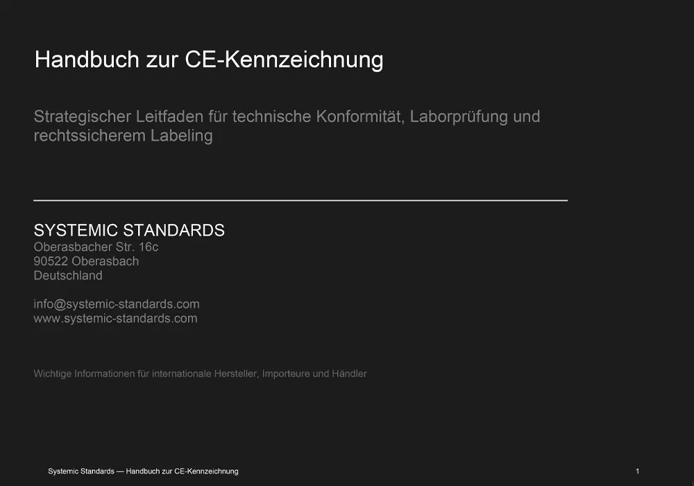 Handbuch zur CE-Kennzeichnung – Strategischer Leitfaden für technische Konformität, Laborprüfung und rechtssicherem Labeling