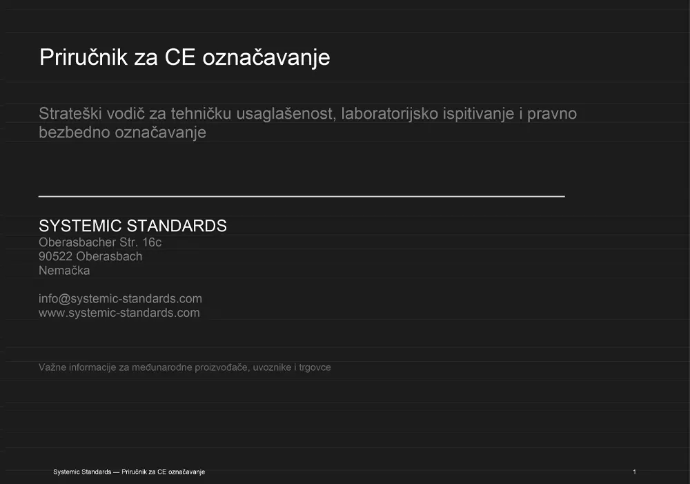 Priručnik za CE označavanje – Strateški vodič za tehničku usaglašenost, laboratorijsko ispitivanje i pravno bezbedno označavanje